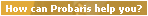 How can Probaris help you?
